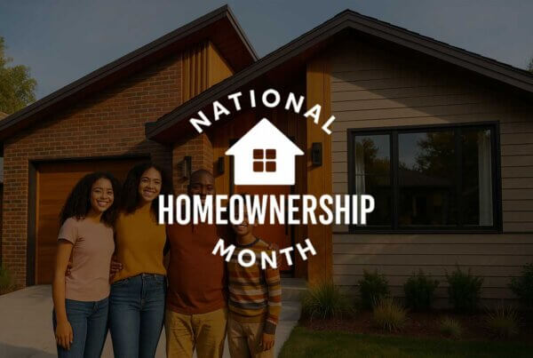 Image of family and home with homeownership month logo